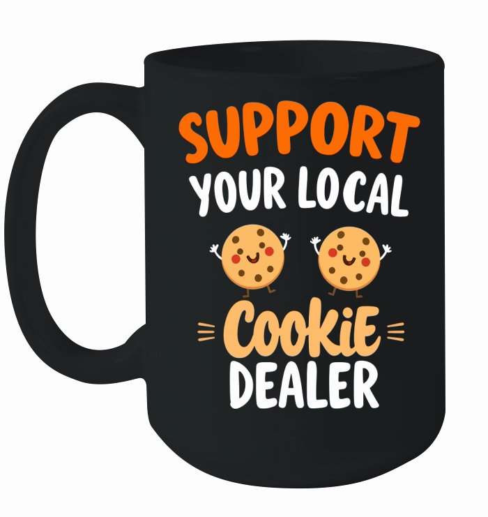 Support your local cookie dealer Ceramic Mug