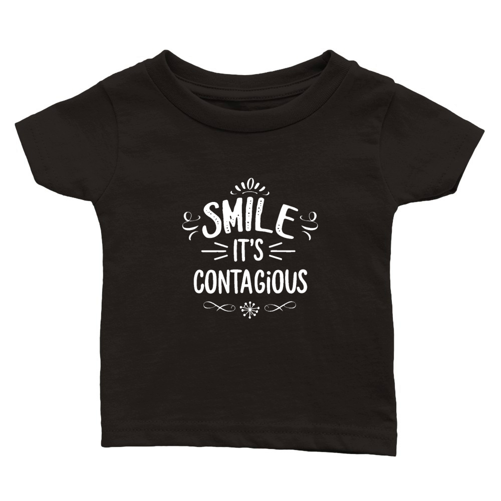 Smile, its contagious Classic Baby Crewneck T-shirt