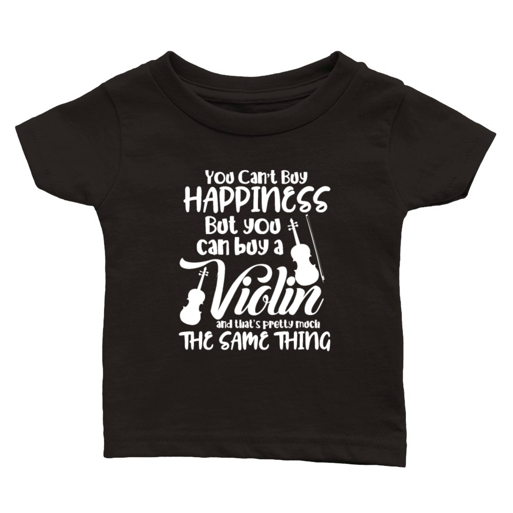 You Cant Buy Happiness But You Can Buy A Violin Classic Baby Crewneck T-shirt