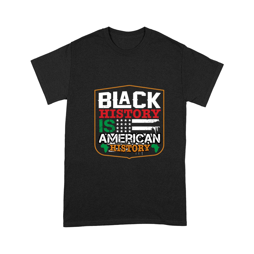Balck history is american history Comfort T-shirt