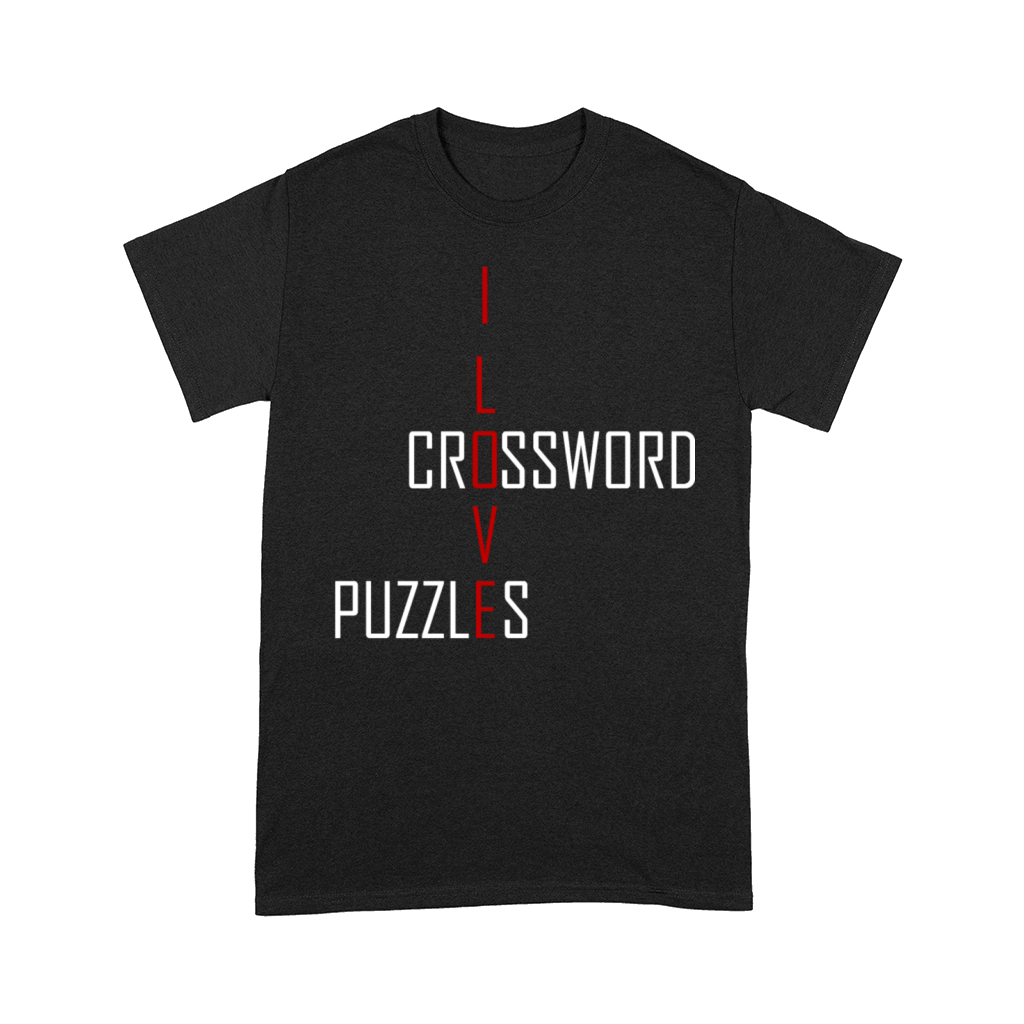 Crossword puzzles - I love Crossword puzzles Comfort T-shirt
