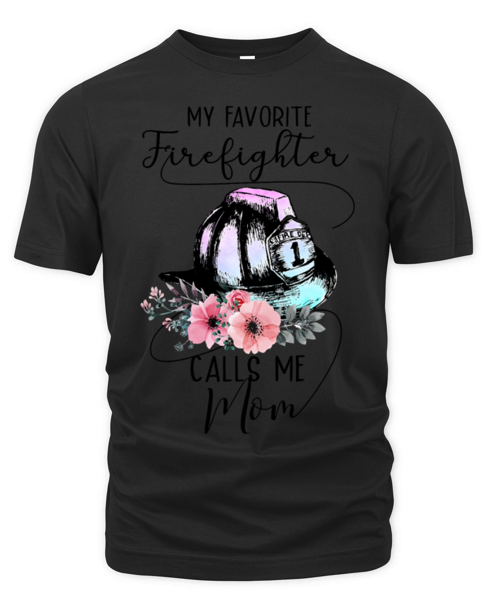 My Favorite Firefighter Call Me Mom Firefigter Mom Organic Unisex T-shirt