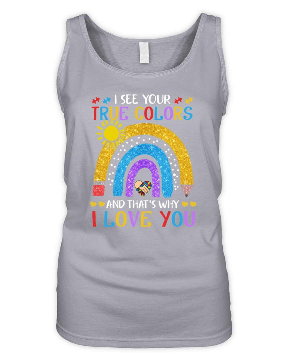 Autism Awareness Shirt I See Your True Colors That Organic Women's Tank Top