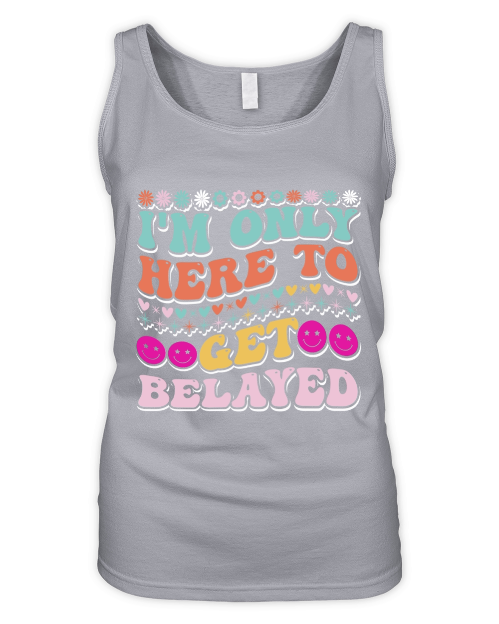 Im Only Here to Get Belayed 02 Organic Women's Tank Top