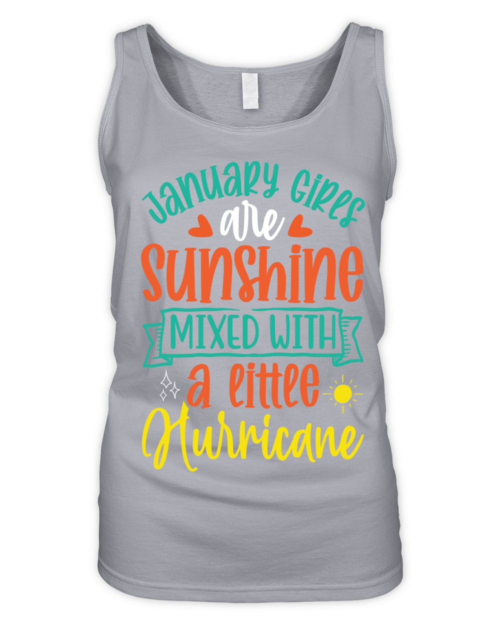 January Girls Are Sunshine Mixed With A Little Hurricane Organic Women's Tank Top