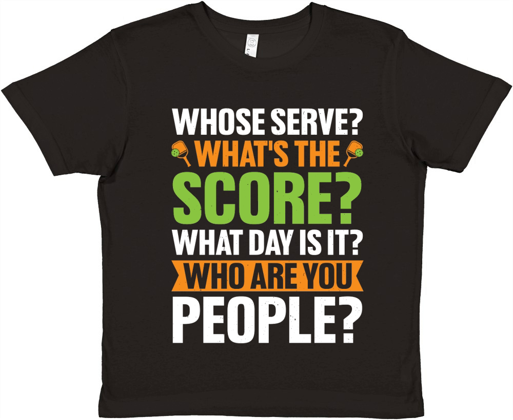 Whose Serve Whats The Score Pickleball Lover T Shirt Design (1) Premium Kids Crewneck T-shirt