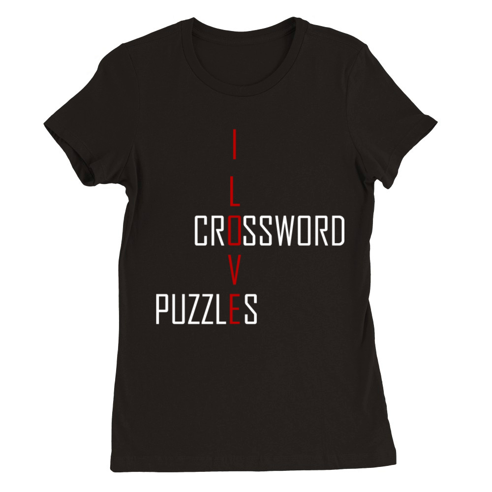 Crossword puzzles - I love Crossword puzzles Premium Womens Crewneck T-shirt