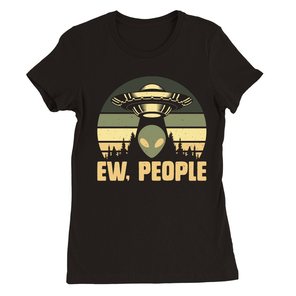 Vintage UFO Alien Ew People Premium Womens Crewneck T-shirt