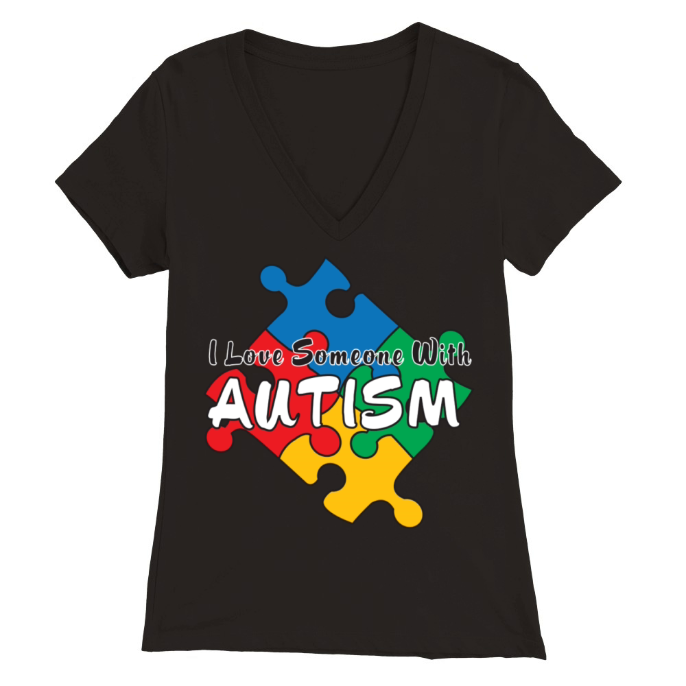 I Love Someone with Autism Premium Womens V-Neck T-shirt