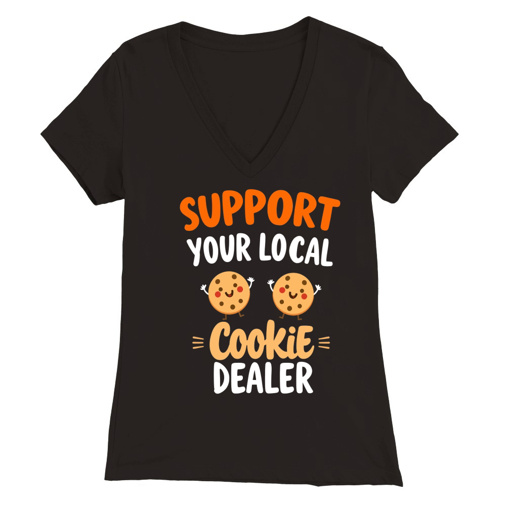 Support your local cookie dealer Premium Womens V-Neck T-shirt