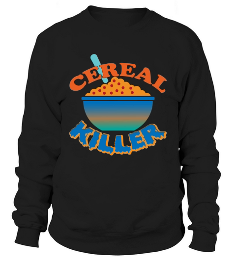 Cereal Killer Sweatshirt Unisex