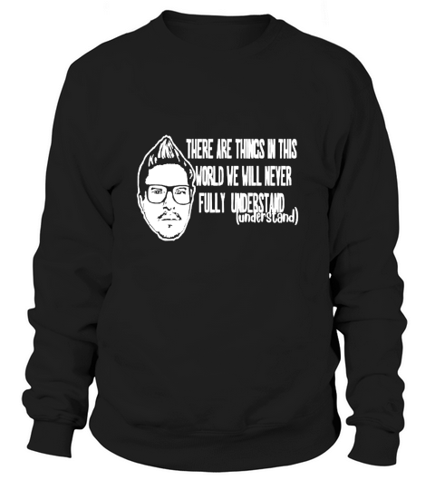 Zak Bagans Ghost Adventures Intro Understand Horror Black Sweatshirt Unisex