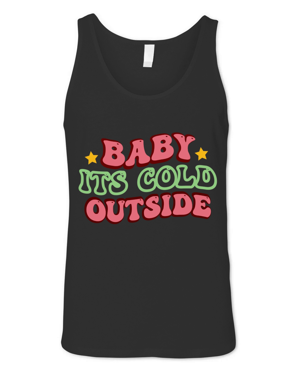 Baby Its Cold Outside Christmas Unisex Jersey Tank