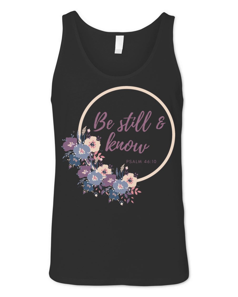 Be Still and Know that I am God Unisex Jersey Tank