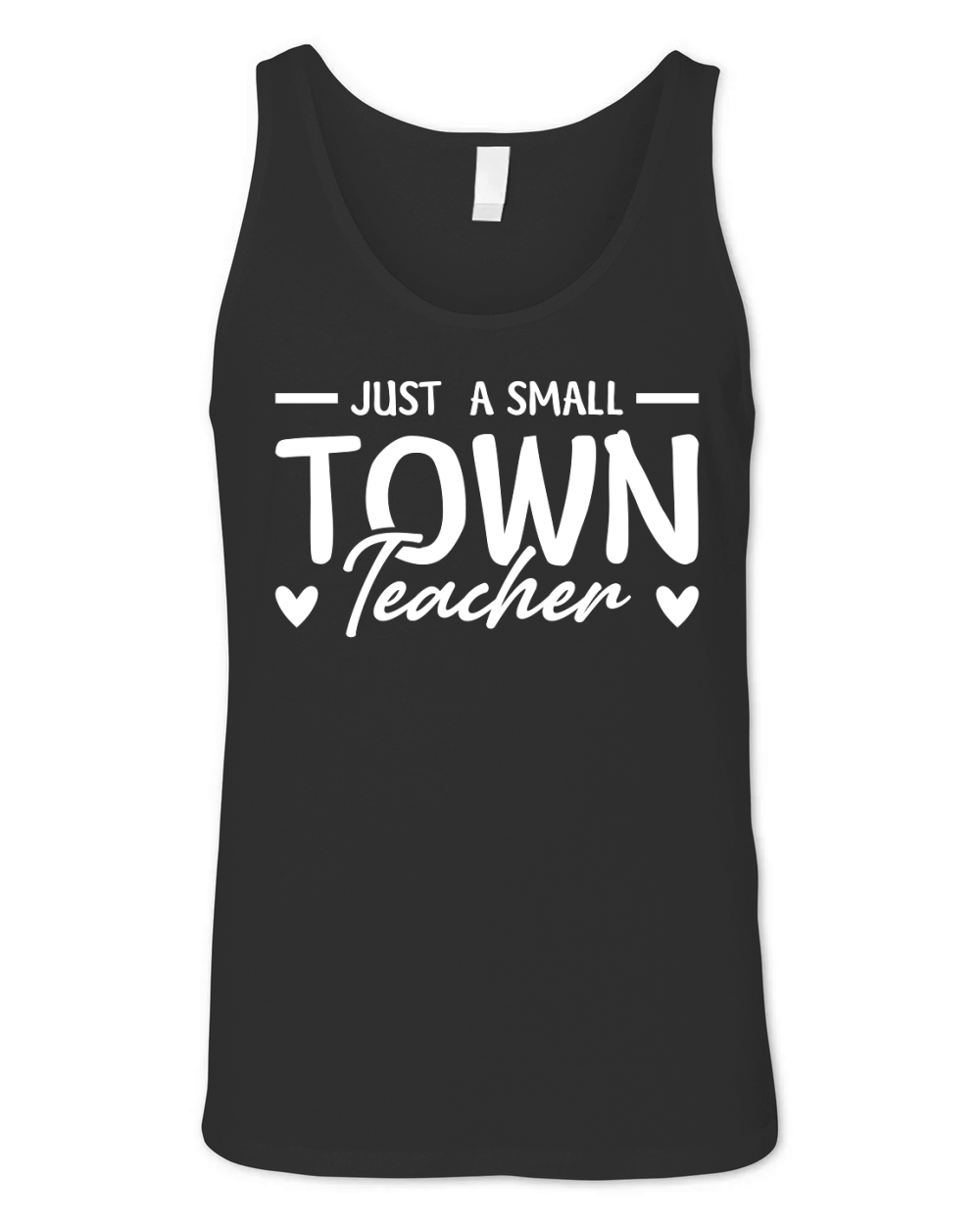 Just A Small Town Teacher Unisex Jersey Tank