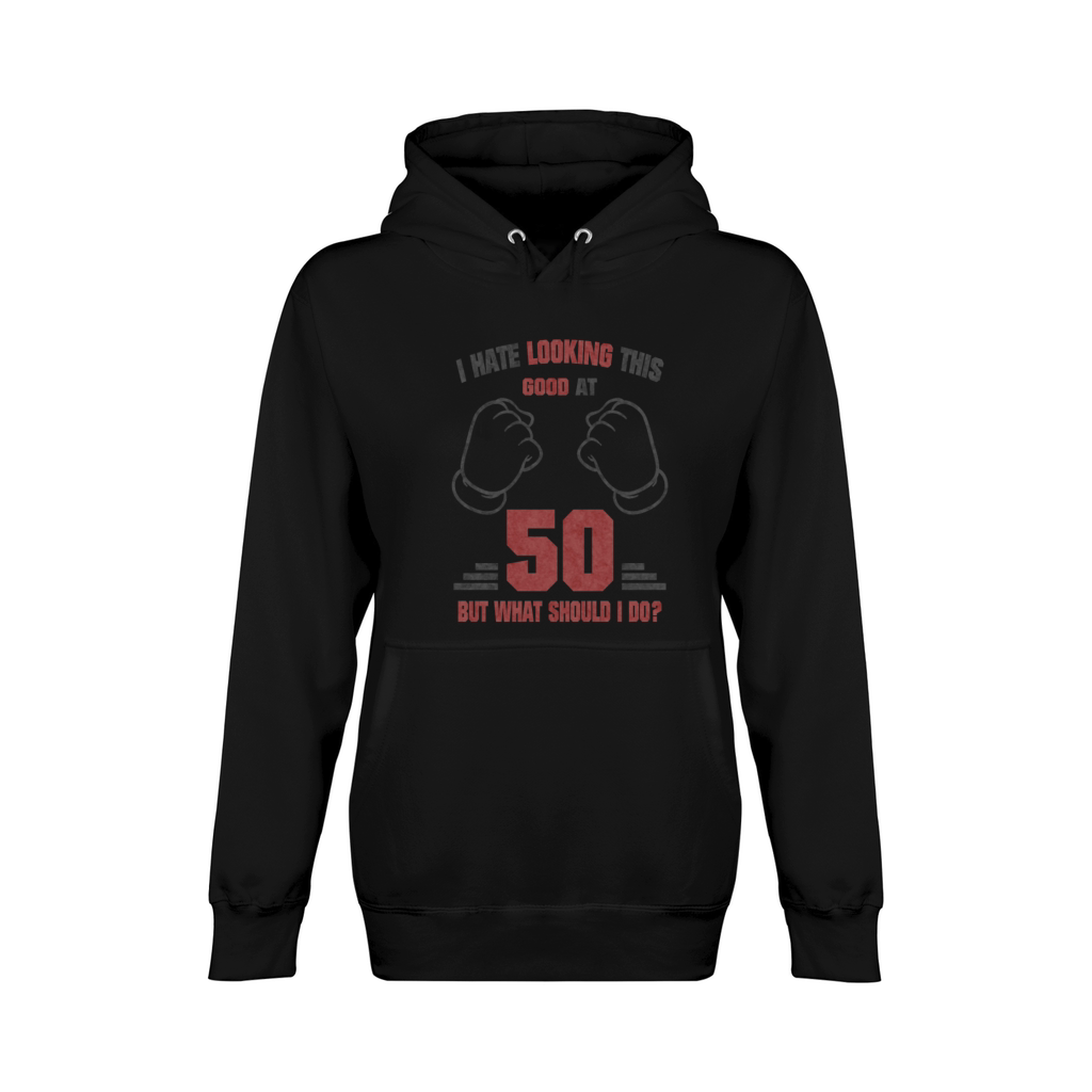 50th Birthday Funny Saying Unisex Premium Pullover Hoodie