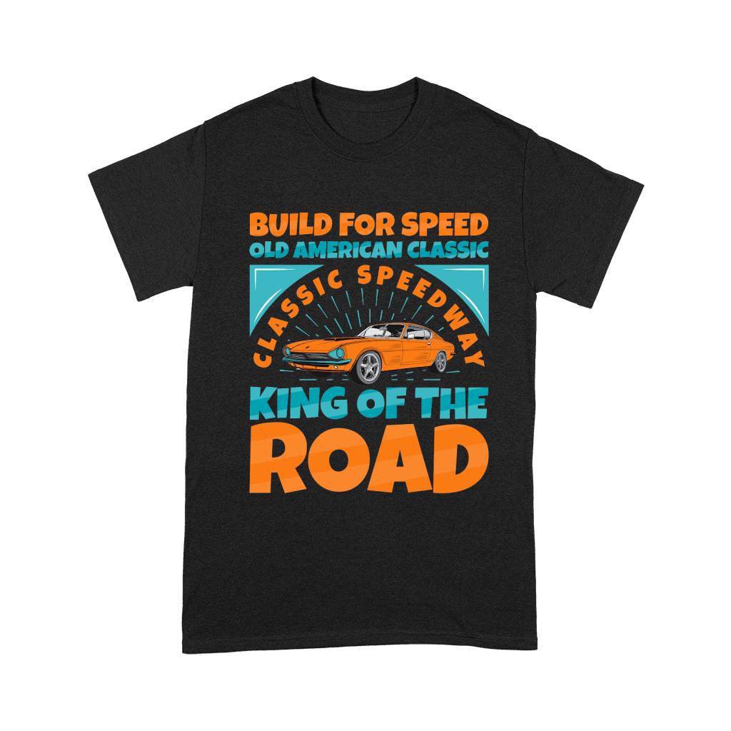Build for Speed old american classic classic speedway king of the road Unisex T-Shirt