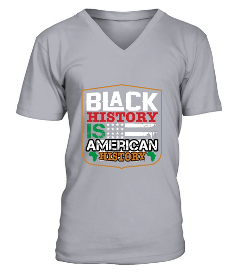 Balck history is american history V-Neck T-shirt