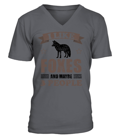 Fox Forest Animal Lovers Quote Gift V-Neck T-shirt