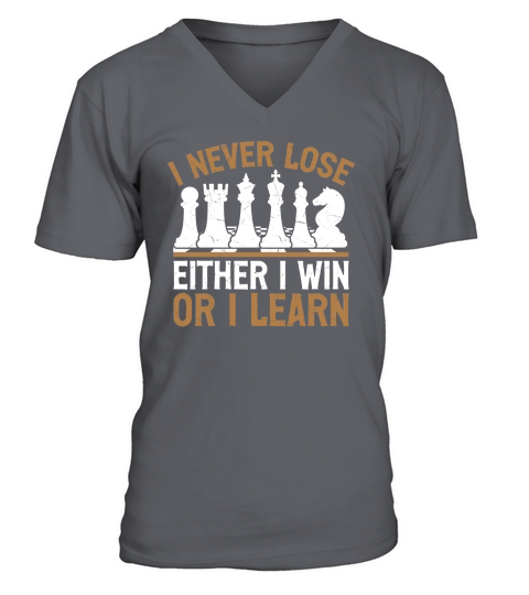 i never lose either i win or i learn V-Neck T-shirt