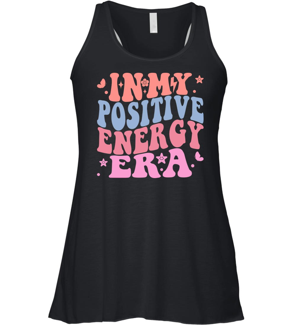 In My Positive Energy Era Women's Flowy Tank Top