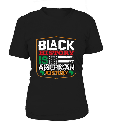 Balck history is american history Women's T-Shirt