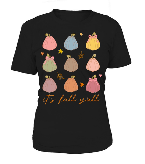 Its fall yall Women's T-Shirt