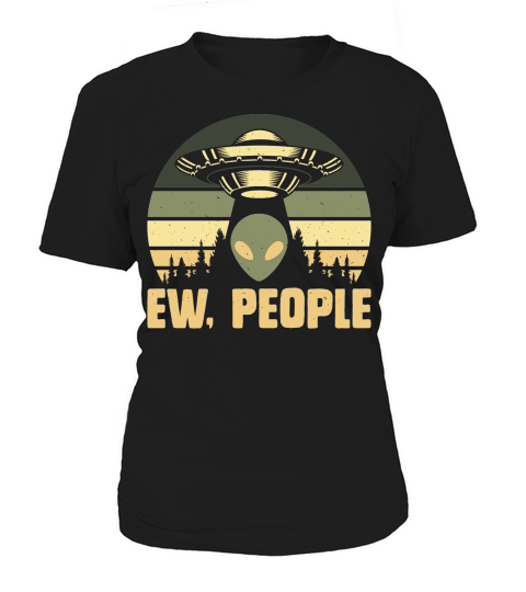 Vintage UFO Alien Ew People Women's T-Shirt