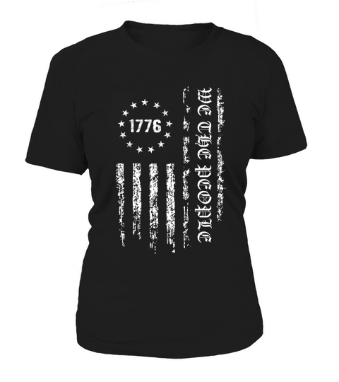 We the People 1776 American Flag white Women's T-Shirt