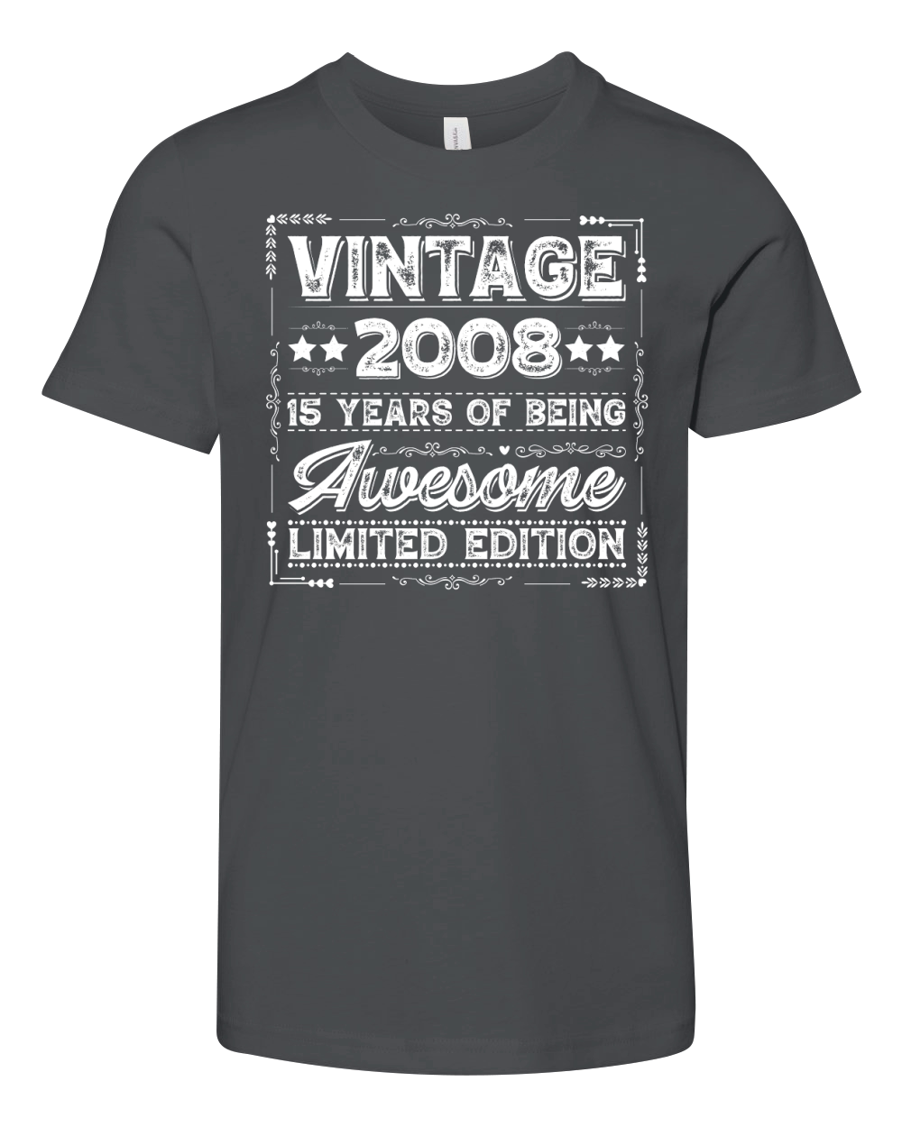 Vintage 2008 Being Awesome Limited Edition Birthday (2) Youth Unisex Jersey Tee