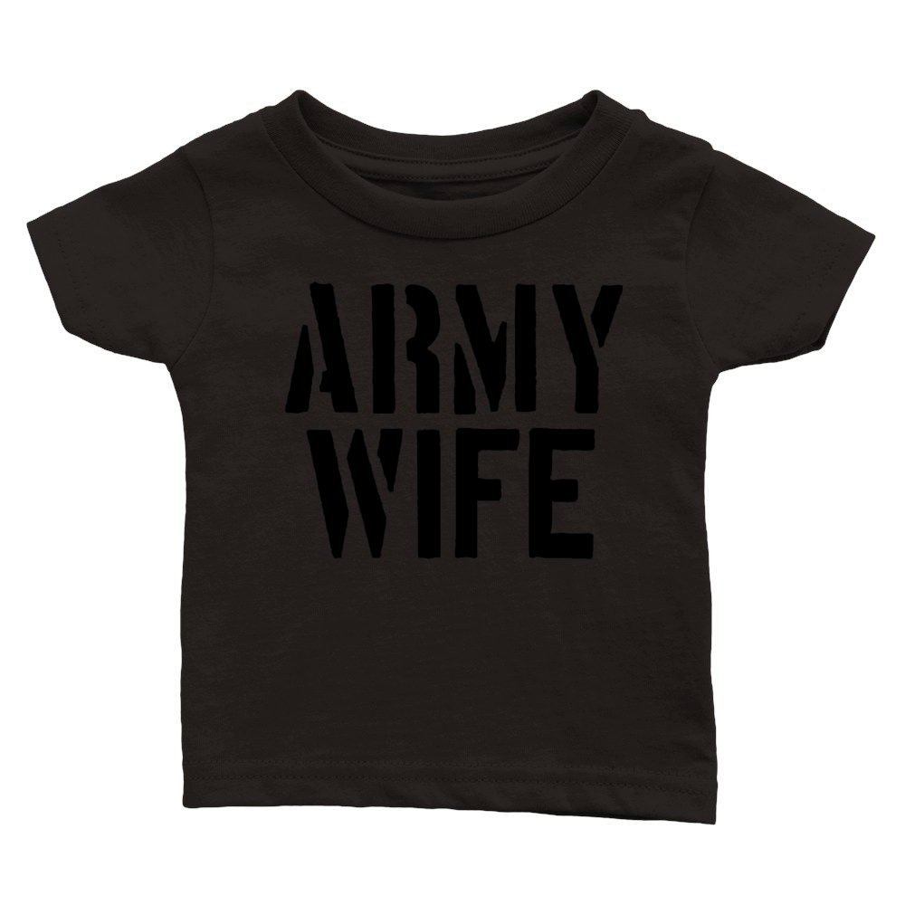 Army Wife Classic Baby Crewneck T-shirt