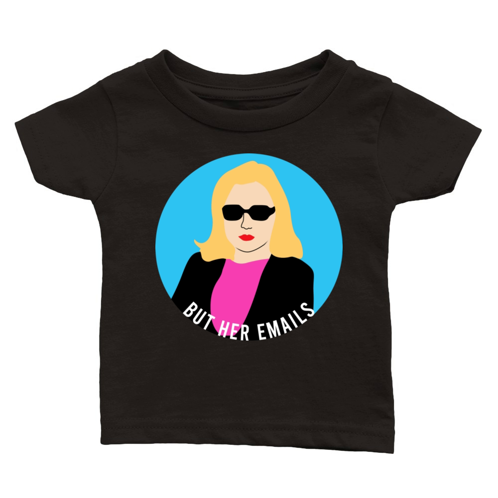 funny clinton but her emails Classic Baby Crewneck T-shirt