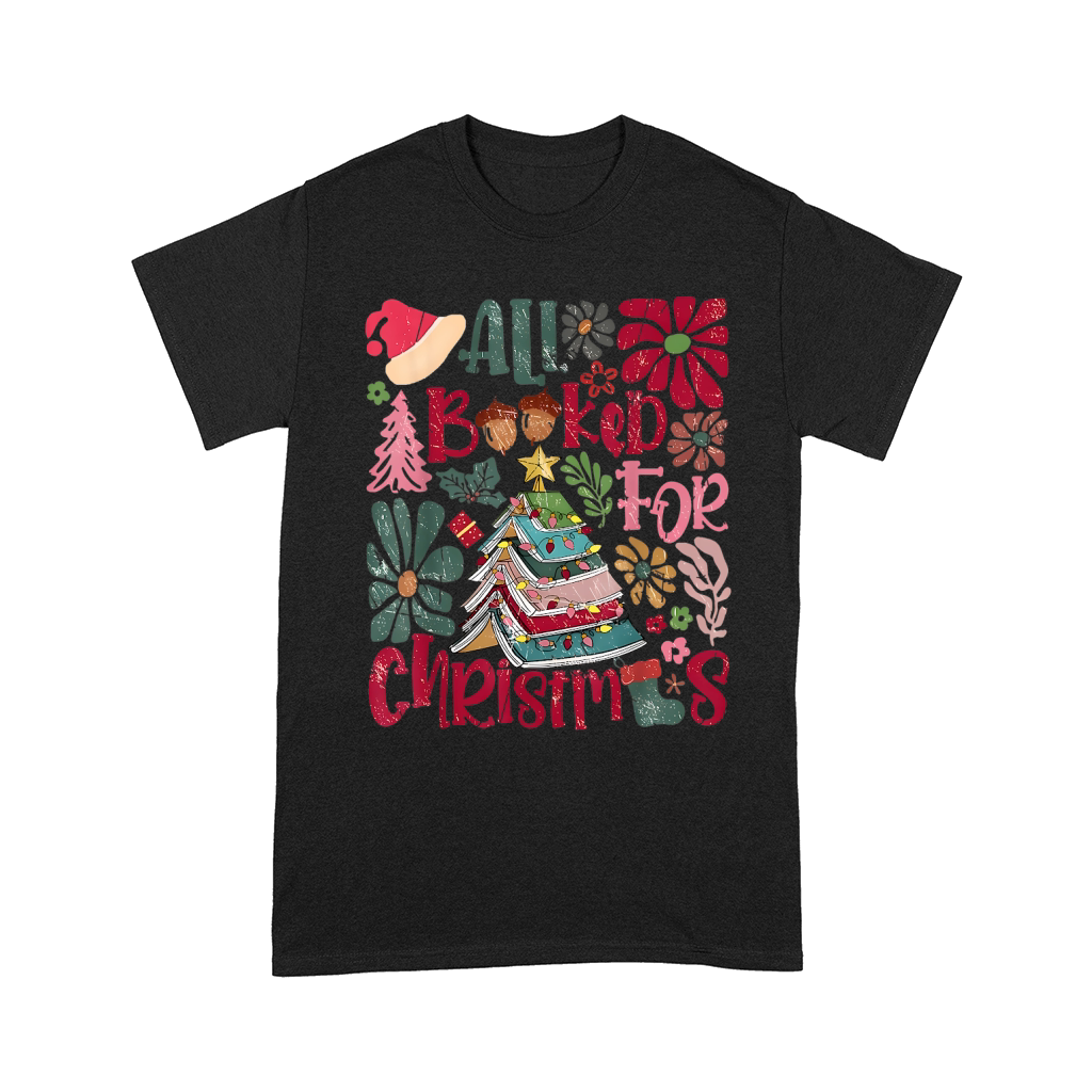 All booked for christmas 7 Comfort T-shirt