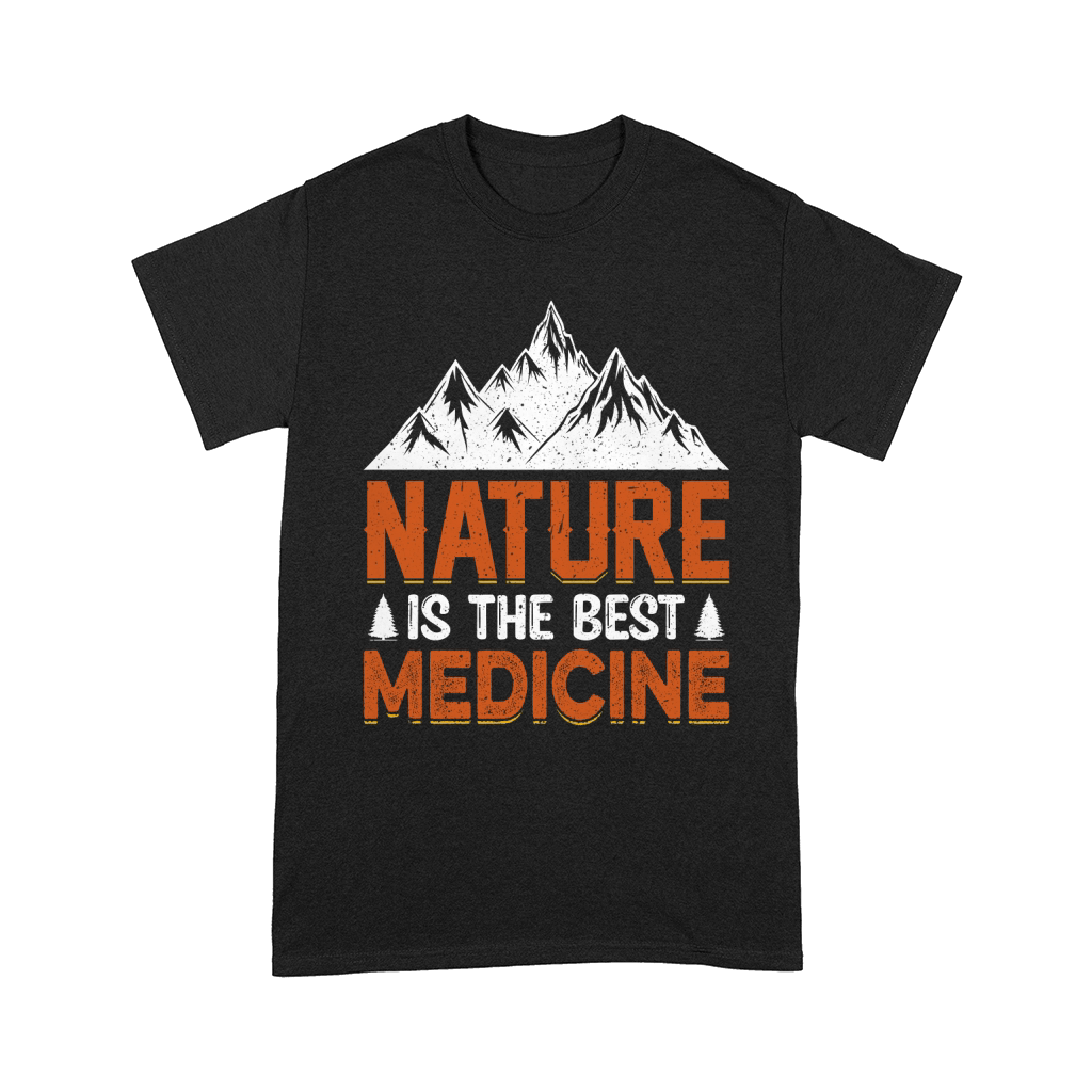 Nature is the Best Medicine Comfort T-shirt