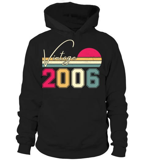 Birthday  Vintage Classic Born In 2006 Hoodie Unisex
