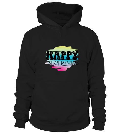 Happy hall thanksmas Hoodie Unisex