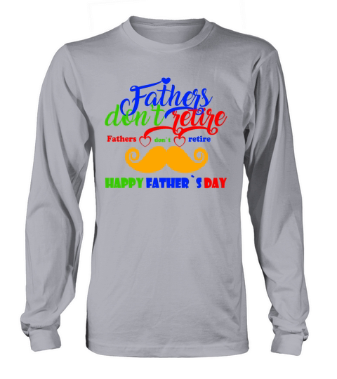 FATHER S DAY Long sleeved Unisex
