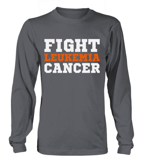 Fight Leukemia Cancer Long sleeved Unisex