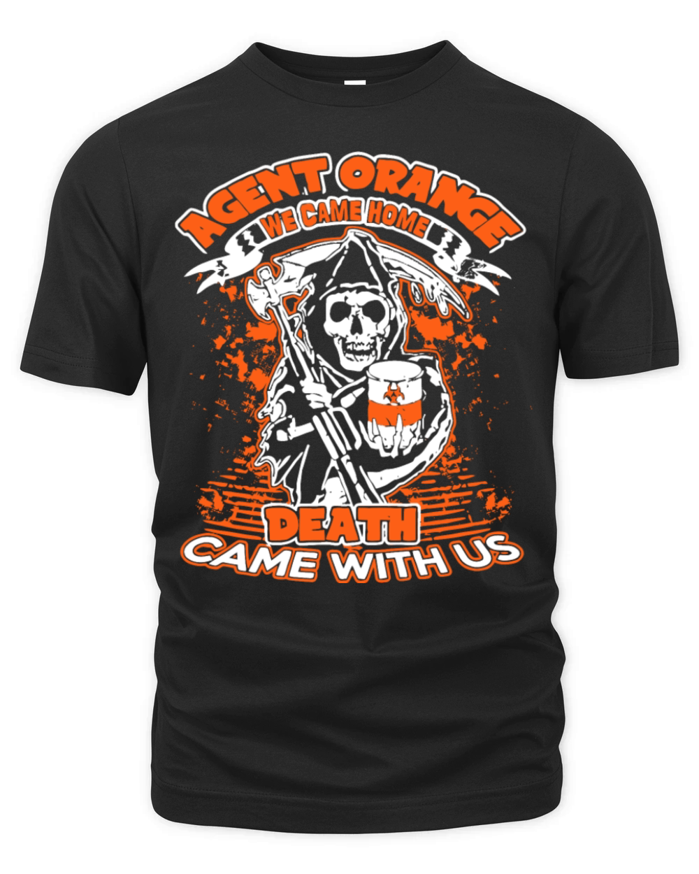 Agent Orange We Came Home Death Came With Us Shirt Organic Unisex T-shirt