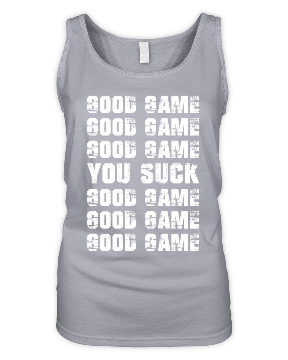 GOOD GAME   YOU SUCK   GOOD GAME Organic Women's Tank Top