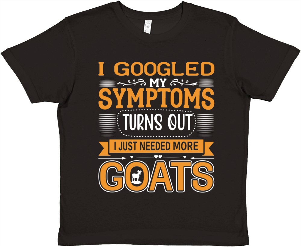 I googled symptoms turns out i just needed more goats Premium Kids Crewneck T-shirt