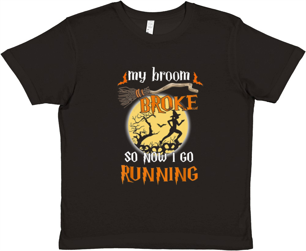 My Broom Broke So Now I Go Running Halloween Funny Premium Kids Crewneck T-shirt