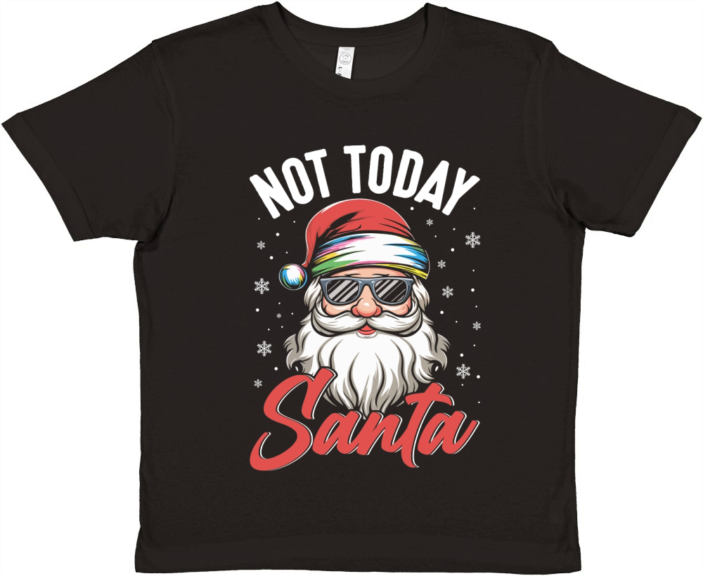 Not Today Santa Premium Kids Crewneck T-shirt