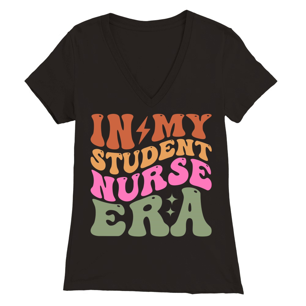 In My Student Nurse Era Premium Womens V-Neck T-shirt
