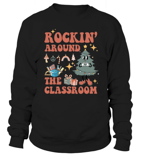 Rockin around the classroom Sweatshirt Unisex