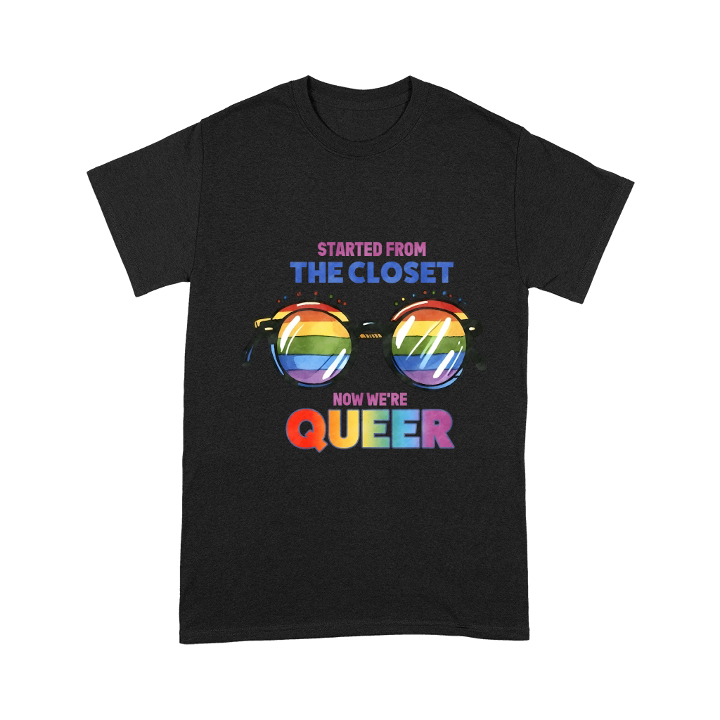 Started from the closet now were queer Unisex T-Shirt