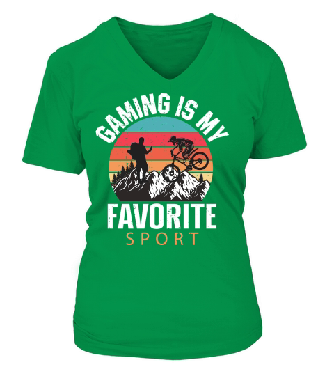 Hiking   Gaming is my favorite sport V-neck T-Shirt Woman