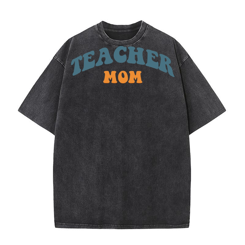 1. Teacher mom Washed T-Shirt