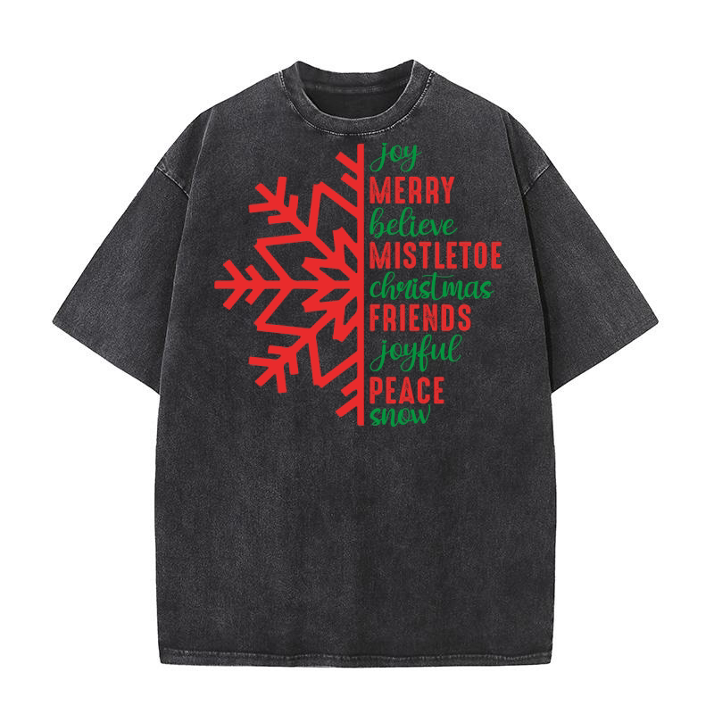 Christmas Joy Merry Believe Mistletoe Friends Joyful Peace Snow Washed T-Shirt