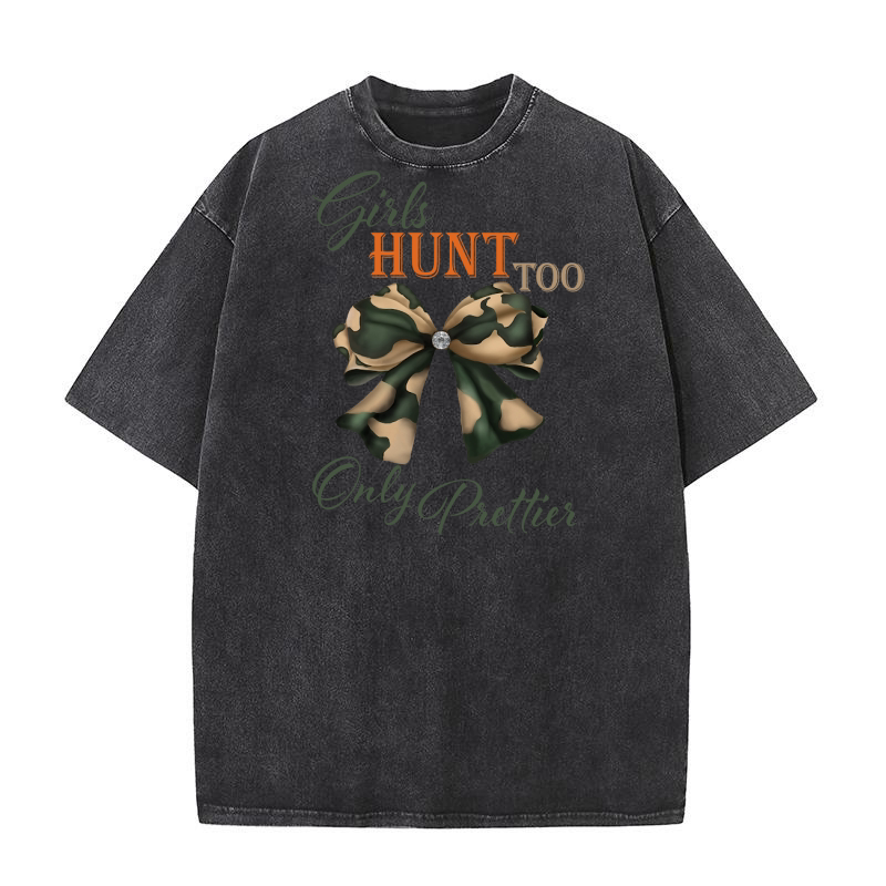 Girls Hunt Too Only Prettier Rhinestone 2 Washed T-Shirt